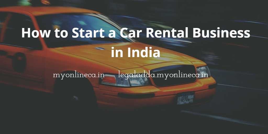 How to Start a Car Rental Business in India