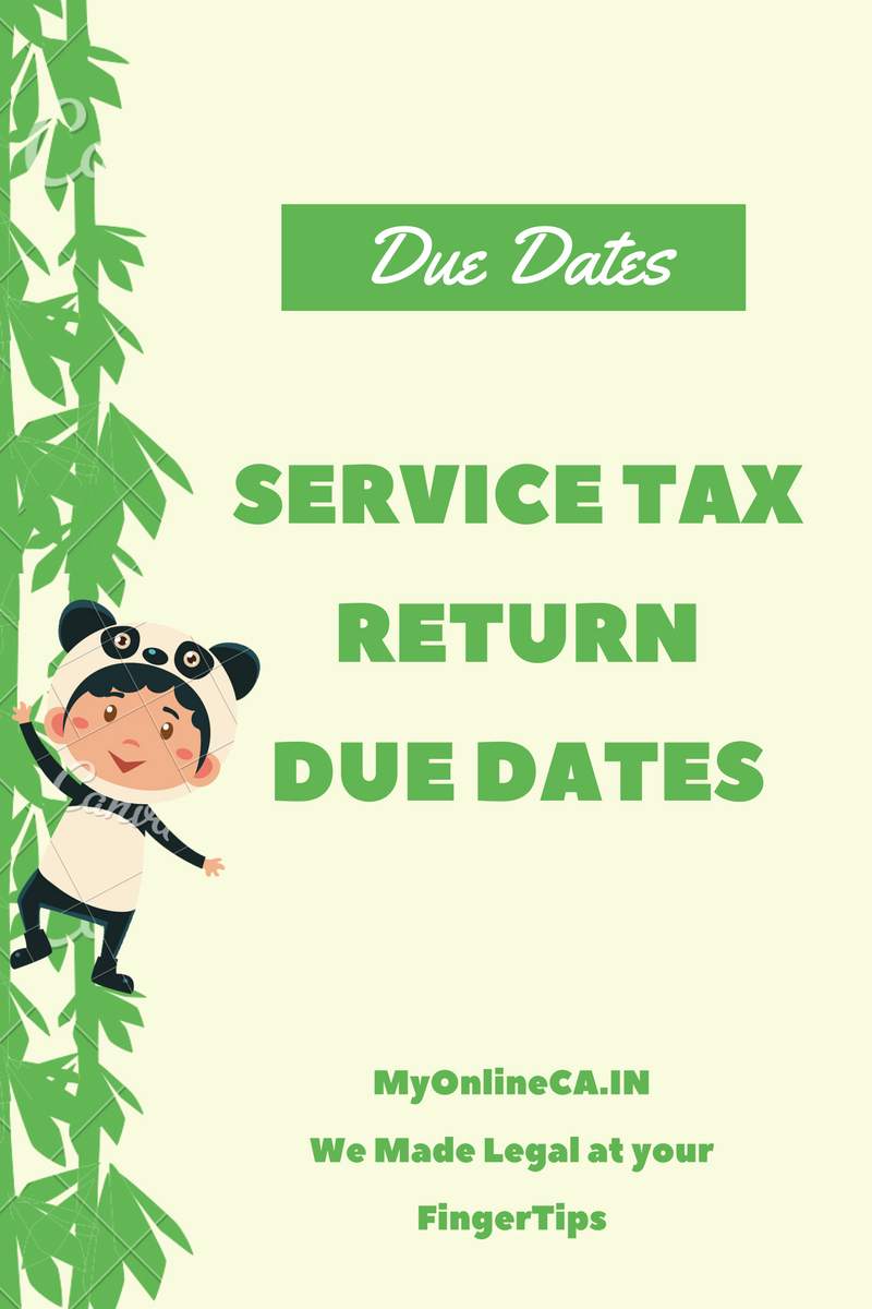 Service Tax Return And Payment Due Date 2016 MyOnlineCA